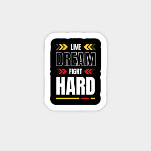 EPIC GYM - Live Dream and Fight Hard Design Sticker